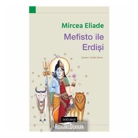 Mefisto İle Erdişi-Mircae Eliade
