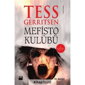 MEFISTO KULÜBÜ - TESS GERRITSEN