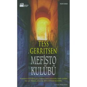 MEFISTO KULÜBÜ - TESS GERRITSEN