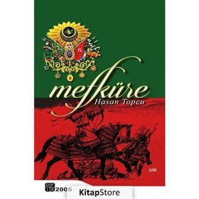 Mefküre - Hasan Topçu
