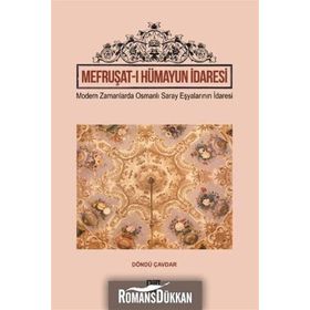 Mefruşat-ı Hümayun İdaresi - Döndü Çavdar
