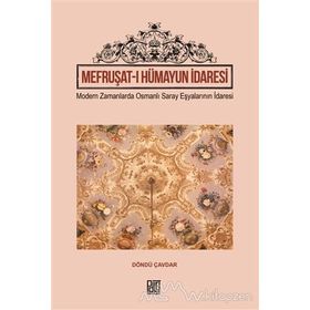 Mefruşat-ı Hümayun İdaresi - Döndü Çavdar