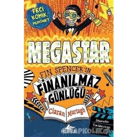Megastar: Fin Spencer'in Finanılmaz Günlüğü-1 - Ciaran Murtagh