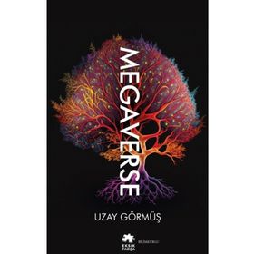 Megaverse - Uzay Görmüş