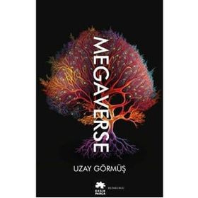 Megaverse - Uzay Görmüş