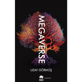 Megaverse - Uzay Görmüş