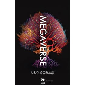 Megaverse - Uzay Görmüş