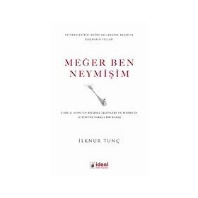 Meğer Ben Neymişim İlknur Tunç İdeal Kültür Yayıncılık