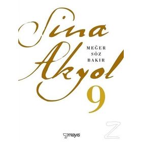 Meğer Söz Bakır - Sina Akyol