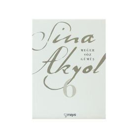 MEĞER SÖZ GÜMÜŞ - SINA AKYOL (ISBN:9789757573494)