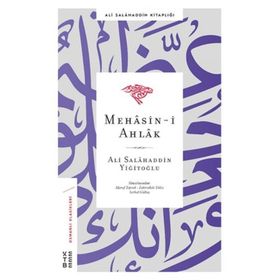 Mehasin-I Ahlak - Ketebe Yayınları
