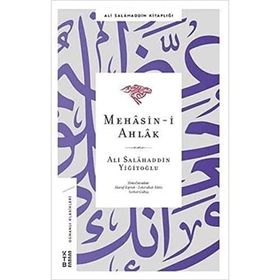 Mehasin-I Ahlak - Ketebe Yayınları