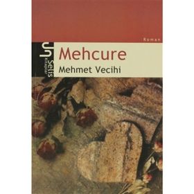MEHCURE - MEHMET VECIHI