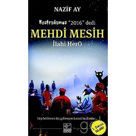 Mehdi Mesih İlahi Hero Nazif Ay Kaynak Yayınları