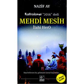 Mehdi Mesih İlahi Hero Nazif Ay Kaynak Yayınları