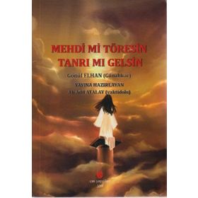 MEHDI MI TÖRESIN TANRI MI GELSIN - GÖNÜL ELHAN
