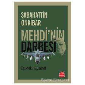Mehdi’nin Darbesi - Sebahattin Önkibar