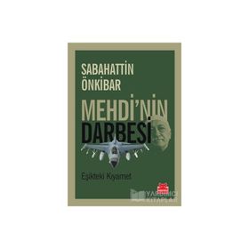 Mehdi’nin Darbesi - Sebahattin Önkibar