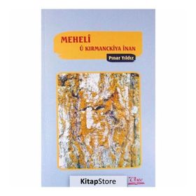 Meheli U Kirmanckiya İnan - Pınar Yıldız