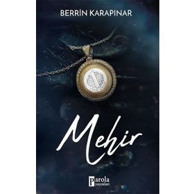 Mehir / Berrin Karapınar