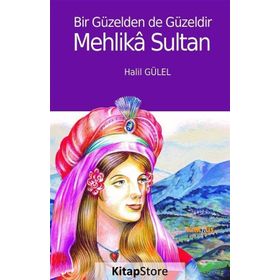 Mehlika Sultan - Halil Gülel