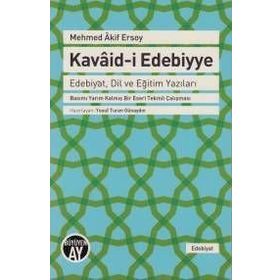 Mehmed Akif Ersoy Kavaid-i Edebiyye - Mehmet Akif Ersoy