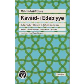 Mehmed Akif Ersoy Kavaid-i Edebiyye - Mehmet Akif Ersoy