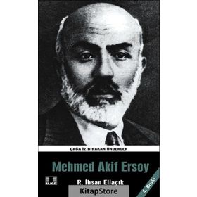 MEHMED AKIF ERSOY - RECEP İHSAN ELİAÇIK