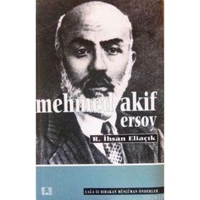 MEHMED AKIF ERSOY - RECEP İHSAN ELİAÇIK