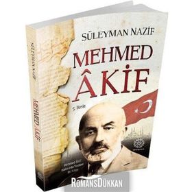 Mehmed Akif - Süleyman Nazif Turan