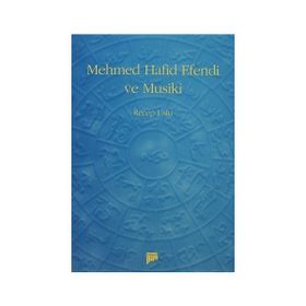MEHMED HAFID EFENDI VE MUSIKI - RECEP USLU