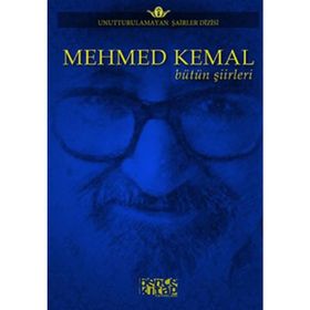 Mehmed Kemal Bütün Şiirleri - Mehmed Kemal