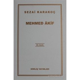 MEHMED ÂKIF - SEZAI KARAKOÇ