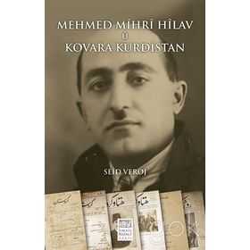 Mehmed Mihri Hilav u Kovara Kurdistan - Seid Veroj