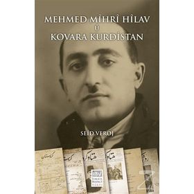 Mehmed Mihri Hilav u Kovara Kurdistan - Seid Veroj