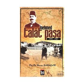 MEHMED TALAT PAŞA - HASAN BABACAN