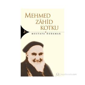 Mehmed Zahid Kotku Mustafa Özdamar