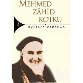 Mehmed Zahid Kotku Mustafa Özdamar