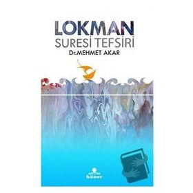 Mehmet Akar - Lokman Suresi Tefsiri