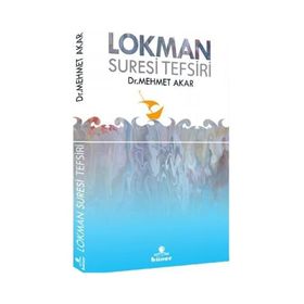 Mehmet Akar - Lokman Suresi Tefsiri
