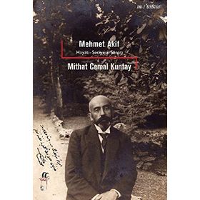 MEHMET AKIF - AHMET KABAKLI