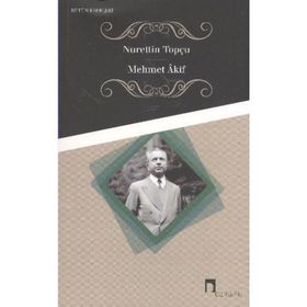 Mehmet Akif Ersoy - Mehmet Akif Ersoy