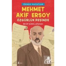 MEHMET AKIF ERSOY - RECEP ŞÜKRÜ APUHAN