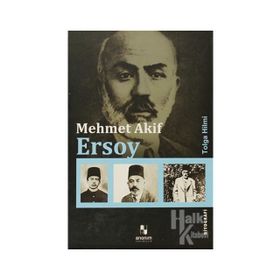 MEHMET AKIF ERSOY - TOLGA HILMI