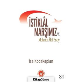 MEHMET AKIF ERSOY VE İSTİKLAL MARŞI - RIFKI KAYMAZ
