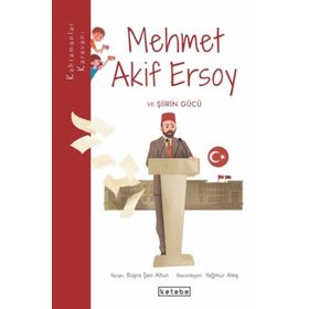 Mehmet Akif Ersoy ve Şiirin Gücü - Anna Breitsameter