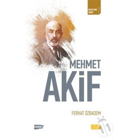 Mehmet Akif İnan - Ferhat Özbadem