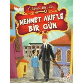 Mehmet Akif’le Bir Gün - Ünlülerle Bir Gün - Mustafa Orakçı
