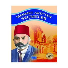 MEHMET AKIF'TEN SEÇMELER - MEHMET AKIF ERSOY