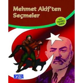 MEHMET AKIFTEN SEÇMELER - MUSTAFA ÖZÇELİK